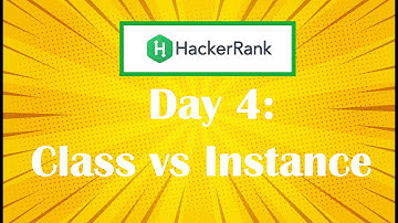 HackerRank Day 4 : Class Vs Instance || Java