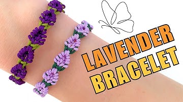 DIY 💜 Lavender Macrame Bracelet | Purple Macrame Bracelet | Lilac Flower Bracelet