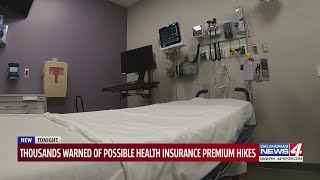 Thousands warned of possible health insurance premium hikes