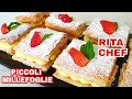 ⭐PICCOLI MILLEFOGLIE CON CREMA E FRAGOLE di RITA CHEF⭐Croccanti e Cremosi🍓