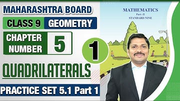 Class 9 Chp.5 Quadrilaterals l Practice Set 5.1 Lec 1 (Part 1) | Maths |  Amit sir
