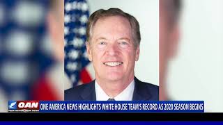 Oan Highlights White House Teams Record As 2020 Season Begins