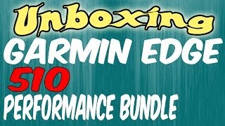 Garmin Edge 510 Performance Bundle | Premium heart rate monitor & Speed / cadence sensor | Unboxing