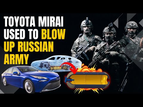 Ukraine uses unwanted Toyota Mirai hydrogen cars as huge bombs