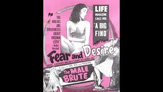 Fear and Desire (1952)