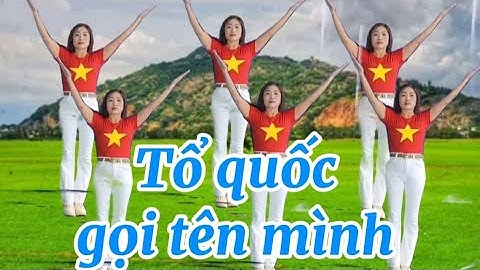 Tổ quốc gọi tên mình