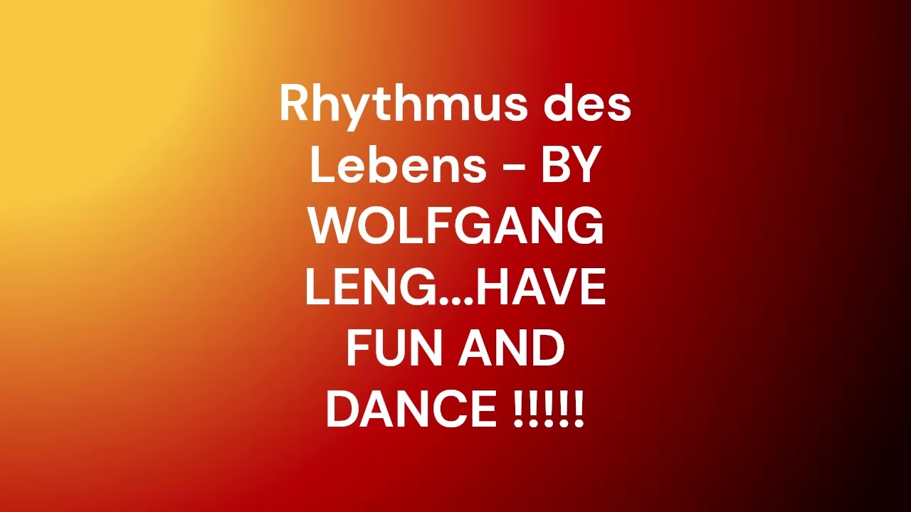 Rhythmus des Lebens !   By Wolfgang Leng (C)