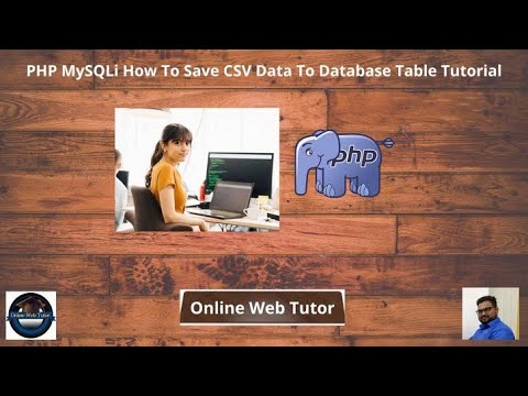 PHP MySQLi How To Save CSV Data To Database Table Tutorial (Article ...
