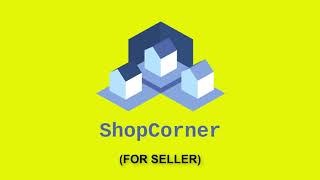 ShopCorner - Seller (Create you virtual shop in seconds) screenshot 2