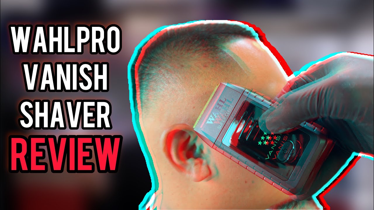 Wahl Professional® Releases 5 Star Vanish® Shaver for Flawless Finishes –  SalonEVO Magazine