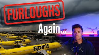 Spirit Furloughs: Round 3. What's going on and what It Means for Pilot Hiring in 2025