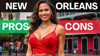 Pros and cons of living in New Orleans WATCH BEFORE MOVING