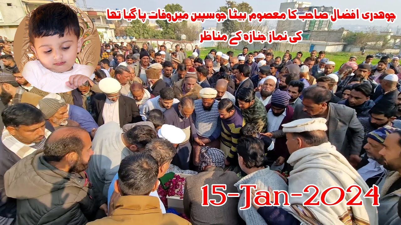 nimaz e janza s/o ch afzaal Khuiratta Azad kashmir