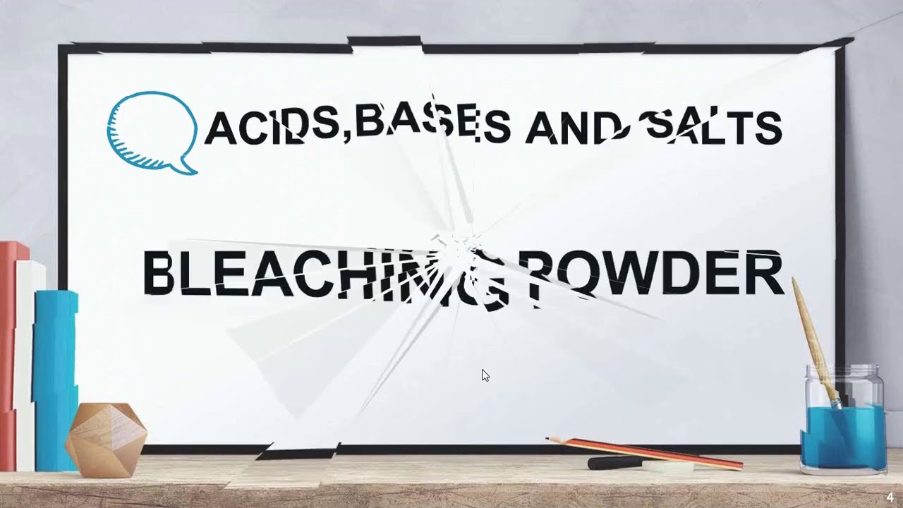 BLEACHING POWDERCLASS 10th PHYSICAL SCIENCE D.A.V MODEL SCHOOLK