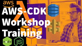 AWS CDK Workshop 2023  Deploy apps to Cloud