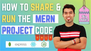 🔴 #40: How to SHARE & RUN The MERN STACK Project Code in 2021