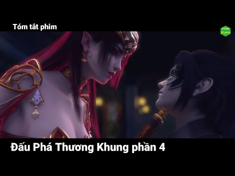 Tóm Tắt Phim | Đấu Phá Thương Khung phần 4 tập 20 | tập 21 | hoạt hình trung quốc | Review phim