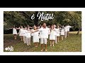 É Natal | Coral LAF Kids