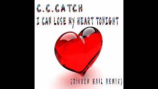 C C Catch   I Can Lose My Heart Tonight Silver Nail Remix Video edit Resimi