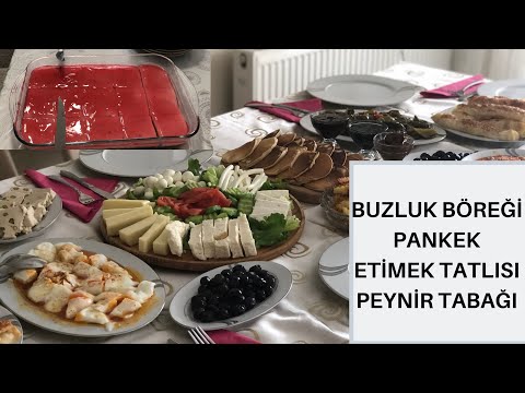 MİSAFİRLİ KAHVALTI MENÜM 🌸 PEYNİR TABAĞI, BUZLUK BÖREĞİ, PANKEK, MEYVE SOSLU ETİMEK TATLISI