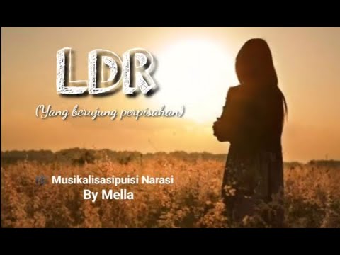  LDR  Yang  Berujung Perpisahan Kata  Hati YouTube