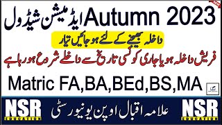 Admission Schedule Autumn 2023 || AIOU || NSR Education