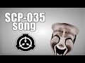 Scp035 song possessive mask