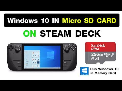 วิธีติดตั้งและทดสอบ Windows 10 ใน Micro SD บน Steam Deck ใช้งานได้ไหม (Windows in Micro SD)  EP1/2