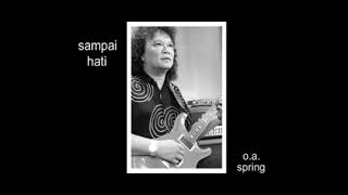 Spring - Sampai Hati By Samad Lefhanded