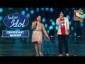 Shanmukha और Nihal की Performance ने किया सबको खुश | Indian Idol | Contestant Mashup