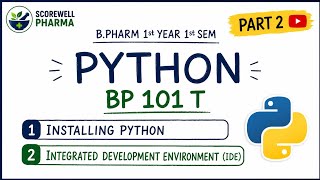 How to Install Python & IDE 💻 | Python Programming Part 2  | B.Pharm 1st Sem 🎓 | New PCI Syllabus