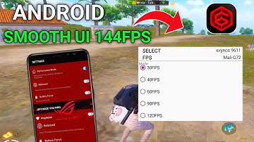 Ontgrendel 120 fps Android + Smooth Ui 120 FPS zonder root 100% werkend | Max FPS, vertraging opg...