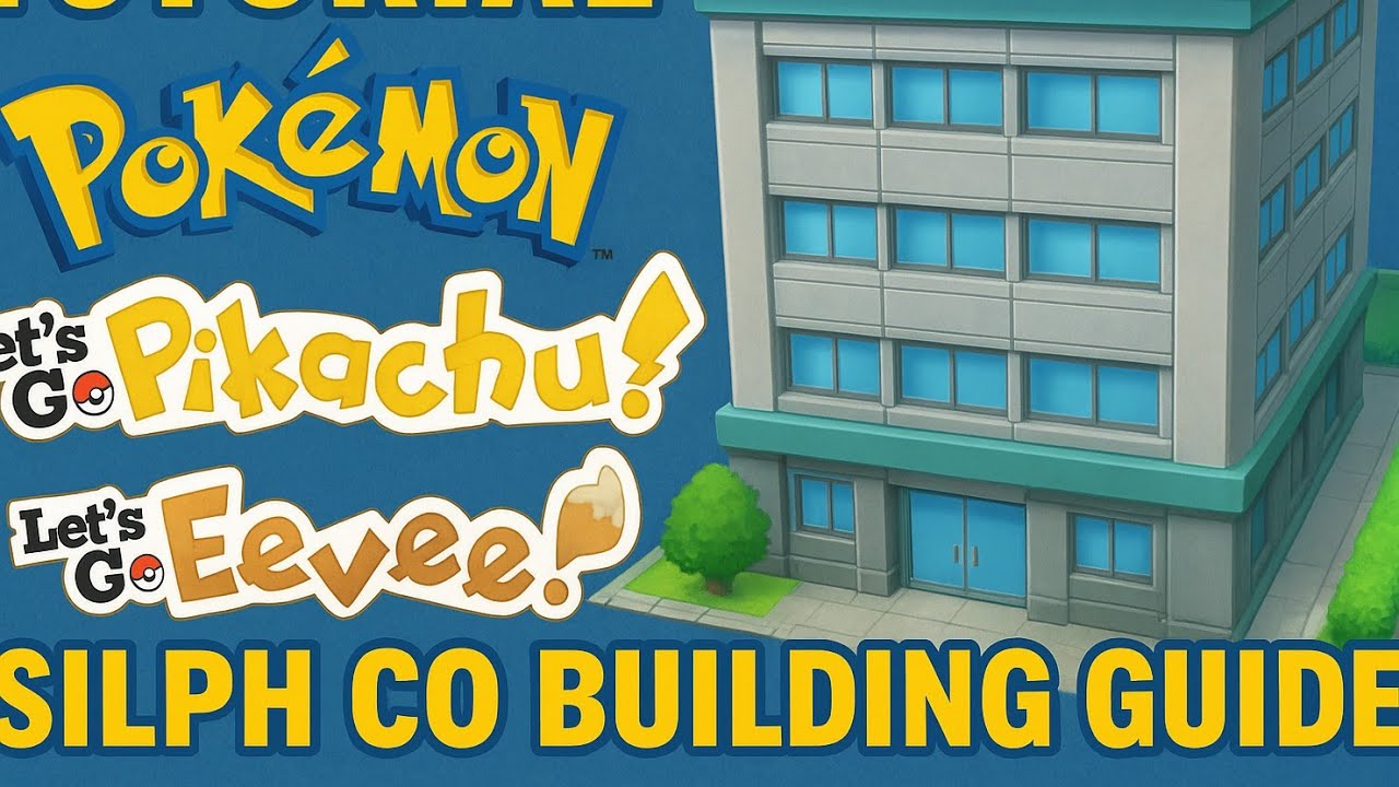 Sliph Co Building Pokémon Let's Go Pikachu & Eevee Silph co Building Guide - YouTube