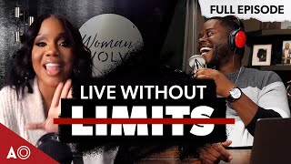 The Power of Living Without Limits with Sarah Jakes Roberts