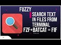 fif - nice fuzzy text search in files from terminal