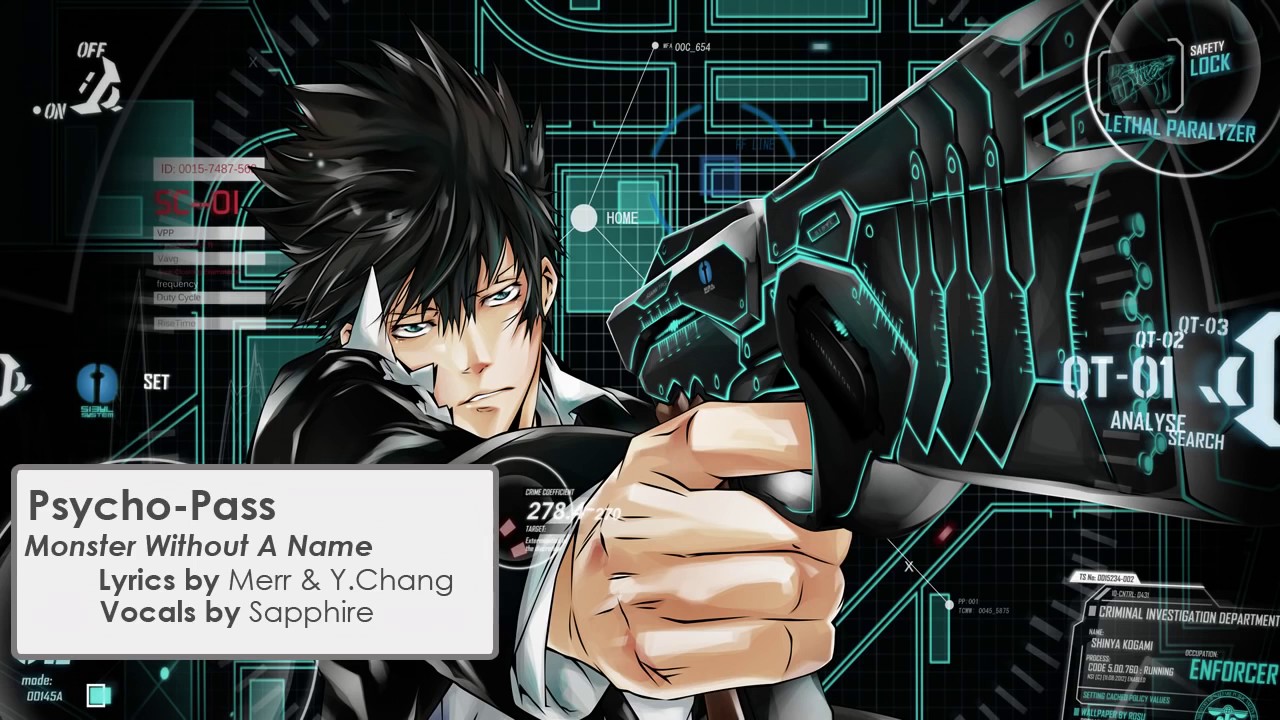 Psycho Pass Monster Without A Name English Cover by Sapphire   Copy