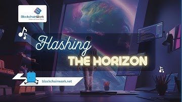 Hashing the Horizon - BlockchainWork x Block san - Instrumental Music for Work /Coding /Programming