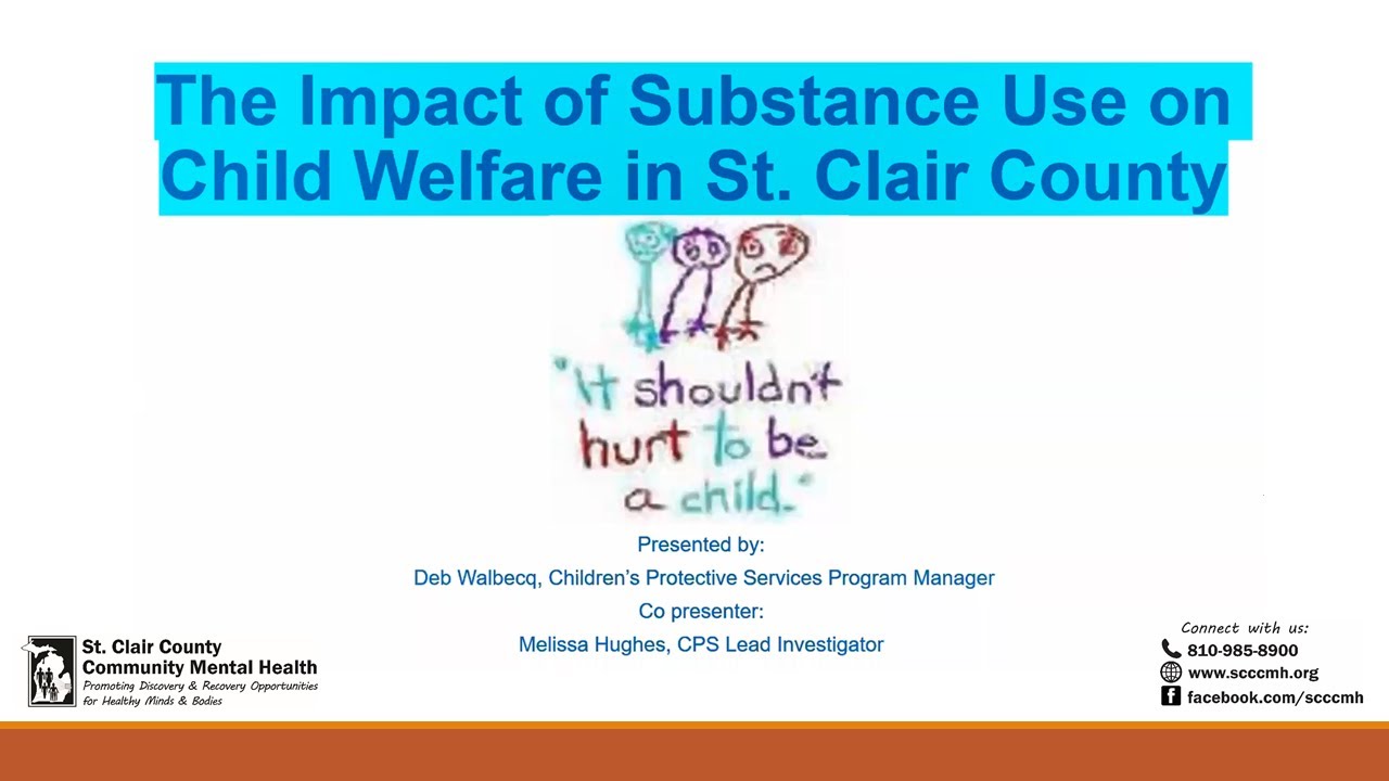 The Impact of Substance Use Disorders on Child Welfare - YouTube