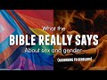 What the Bible Really Says About Sex and Gender (According to Scholars)