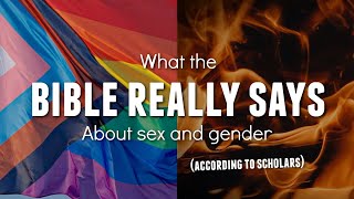 What the Bible Really Says About Sex and Gender (According to Scholars)