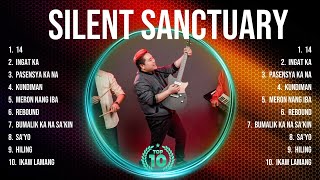 Silent Sanctuary Top Tracks Countdown 🌻 Silent Sanctuary Hits 🌻 Silent Sanctuary Music Of All Time