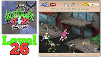 Nightmare Story Tricky Quest level 26 Walkthrough Solution