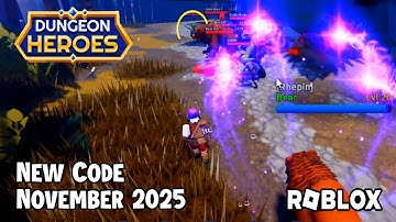 Roblox Dungeon Heroes New Code November 2025