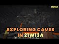 Exploring Caves in New Snapshot 21w13a | Relaxing Gameplay | Exploring Caves in Minecraft 1.17