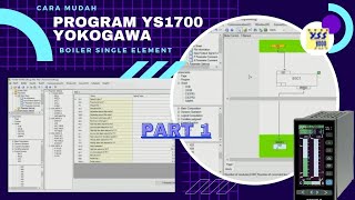 Cara Mudah Programming Boiler Single Element dengan YS 1700 Yokogawa #Part 1 screenshot 4
