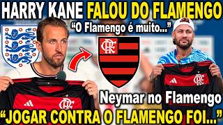 LOUCURA: HARRY KANE FALOU DO FLAMENGO EM COLETIVA DA INGLATERRA! NEYMAR NO FLAMENGO É REALIDADE?