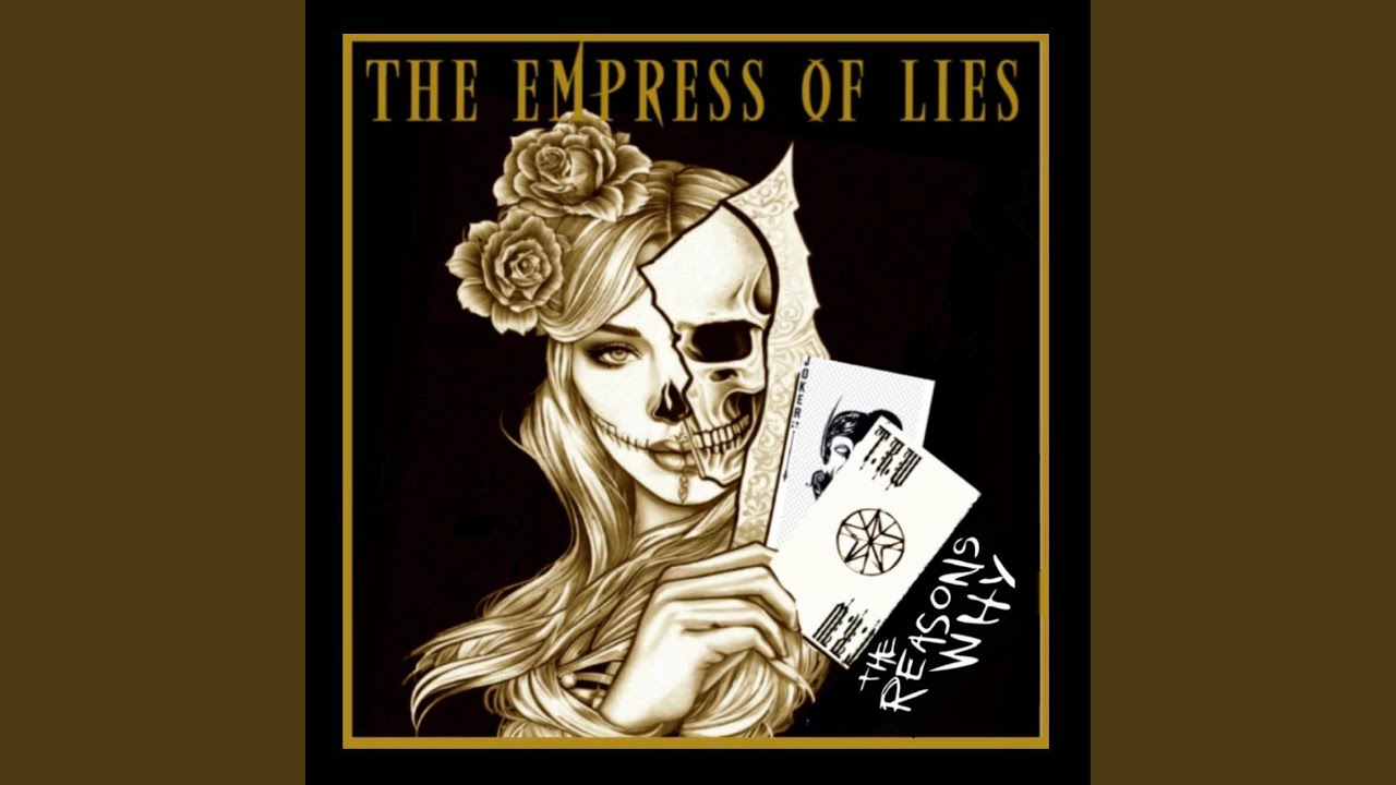 The Empress of Lies
