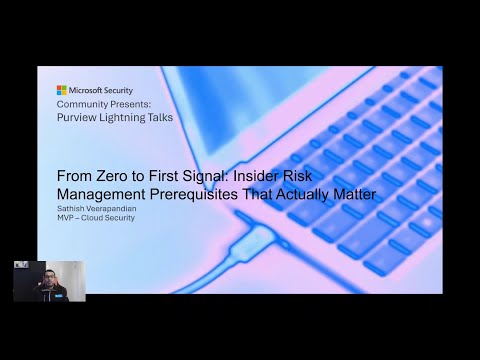 From Zero to first Signal Insider Risk