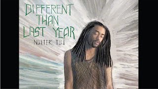 Nutter Tut - Different Than Last Year (ft. Lucas Roth)  