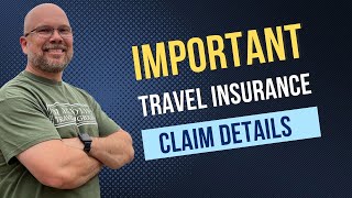 Important Travel Insurance Claim Process Details
